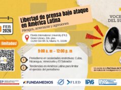 Voces del Sur presentará en Miami patrones de agresión contra la prensa en América Latina