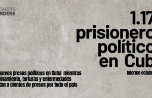 Cuba: 11 nuevos presos políticos en Cuba. Hacinamiento, torturas y enfermedades matan a cientos de presos por todo el país
