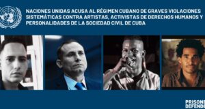 4 RELATORAS ESPECIALES DE NACIONES UNIDAS ACUSAN AL RÉGIMEN CUBANO DE GRAVES VIOLACIONES SISTEMÁTICAS CONTRA ARTISTAS, ACTIVISTAS DE DERECHOS HUMANOS Y PERSONALIDADES DE LA SOCIEDAD CIVIL DE CUBA