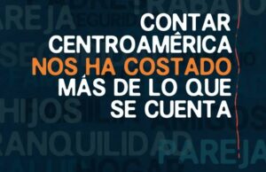 “Lo que cuesta contar”: el retrato de una libertad de prensa bajo presión en Centroamérica