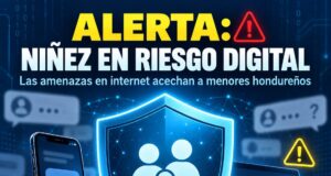 Alerta por depredadores sexuales: pornografía infantil y contacto sexual acechan a niños hondureños en entornos digitales