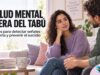 Salud mental fuera del tabú: claves para detectar señales de alerta y prevenir el suicidio